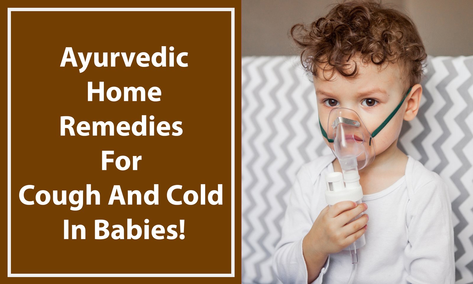 Ayurvedic home remedies for cough and cold in babies